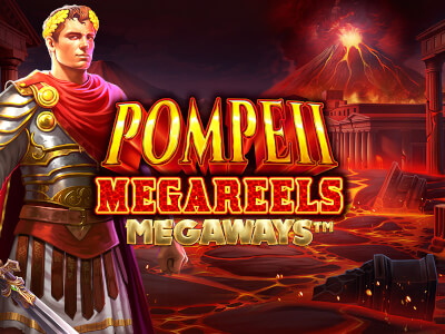 Pompeii Megareels Megaways